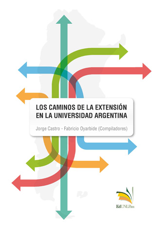 Los caminos de la Extensión Universitaria Argentina