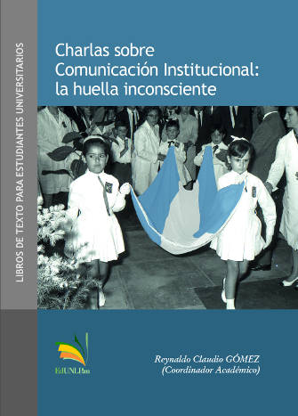 Charlas sobre Comunicación Institucional: la huella inconsciente