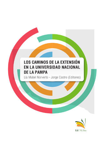 Los caminos de la Extensión en la Universidad Nacional de La Pampa 