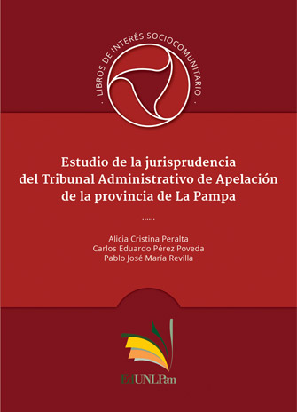 Estudio de la jurisprudencia del Tribunal Administrativo de Apelación de la provincia de La Pampa 