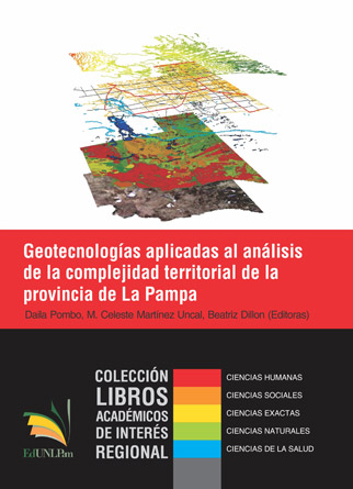 Geotecnologías aplicadas al análisis de la complejidad territorial de la provincia de La Pampa
