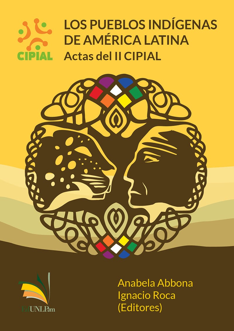 Los pueblos indígenas de América Latina: actas del II CIPIAL
