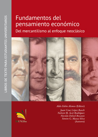 Fundamentos del pensamiento económico: del mercantilismo al enfoque neoclásico
