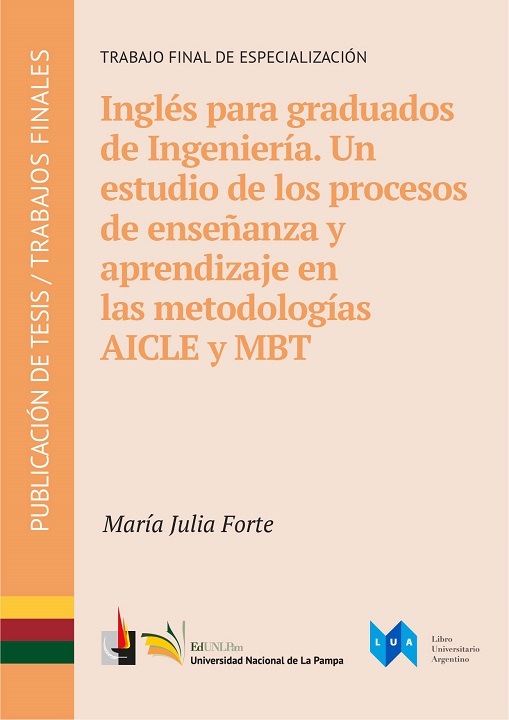 Inglés para graduados de Ingeniería. Un estudio de los procesos de enseñanza y aprendizaje en las metodologías AICLE y MBT