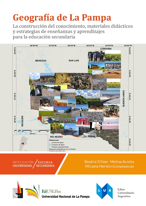Geografía de La Pampa: La construcción del conocimiento, materiales didácticos y estrategias de enseñanzas y aprendizajes para la educación secundaria