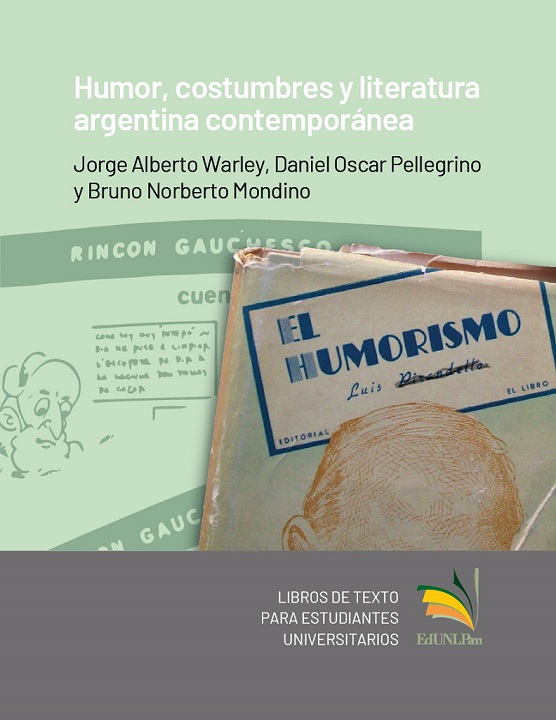 Humor, costumbres y literatura argentina contemporánea