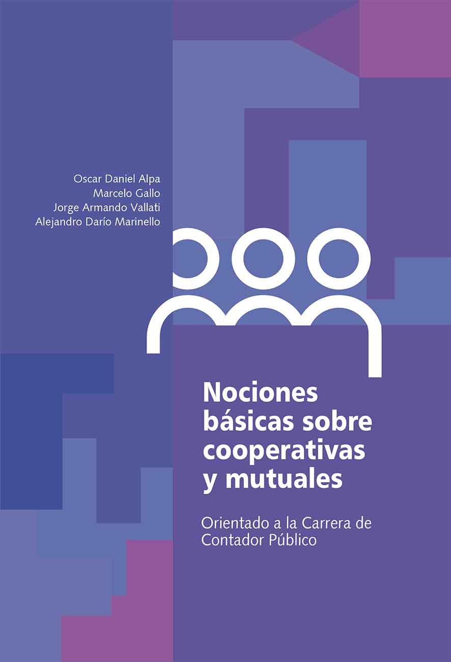 Nociones básicas sobre cooperativas y mutuales. Orientado a la Carrera de Contador Público