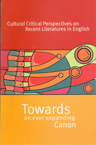 Cultural critical perpesctives on recent literatures in english