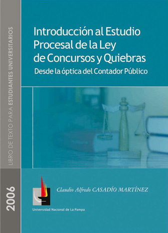 Introducción al estudio procesal de la Ley de Concursos y Quiebras