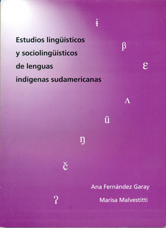 Estudios linguísticos y sociolinguíticos de lenguas indígenas sudamericanas