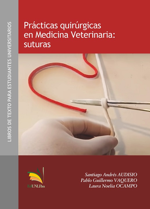 Prácticas quirúrgicas en Medicina Veterinaria: suturas.